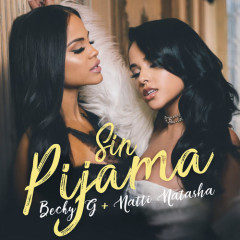 Sin Pijama - Becky G, Natti Natasha
