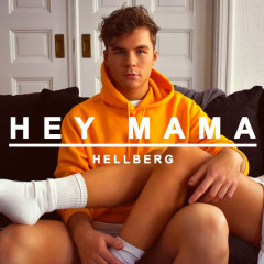 Hey Mama - Hellberg