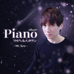 Em Đã Sai Vì Em Tin (Piano Version) - Mr Siro