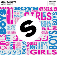 Girls & Boys - Bali Bandits