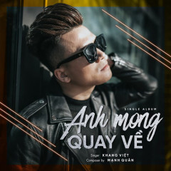Anh Mong Quay Về (Beat) - Khang Việt