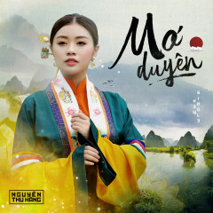 Mơ Duyên - Nguyễn Thu Hằng