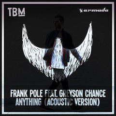 Anything (Acoustic Version) - Frank Pole, Greyson Chance