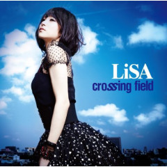 Crossing Field - LiSA (Love is Same All)