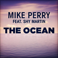 The Ocean - Mike Perry, Shy Martin