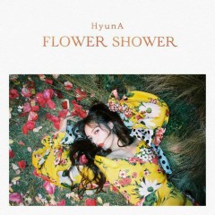 Flower Shower - HYUNA