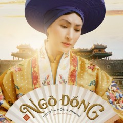 Ngô Đồng (Phượng Khấu OST) - Nguyễn Hồng Nhung