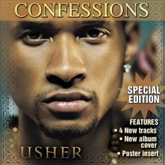 Confessions Part II - Usher
