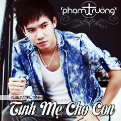 Màu Xanh - Phạm Trưởng