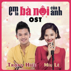 Diễm Xưa (Em Là Bà Nội Của Anh OST) - Miu Lê