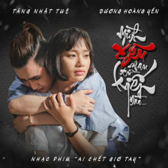 Mình Yêu Nhau Từ Kiếp Nào (Ai Chết Giơ Tay OST) - Dương Hoàng Yến