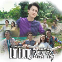 Long An Khúc Hát Trao Duyên - Văn Hương, Lý Thu Thảo