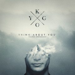 Think About You - Kygo, Valerie Broussard