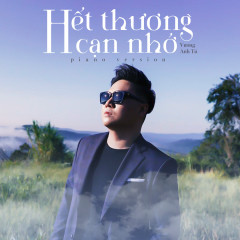 Hết Thương Cạn Nhớ (Piano Version) - Vương Anh Tú