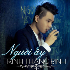 Không Quay Trở Lại - Trịnh Thăng Bình