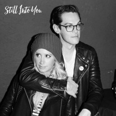Still Into You - Ashley Tisdale, Chris French