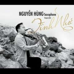 Con Đường Màu Xanh - Nguyễn Hùng Saxophone