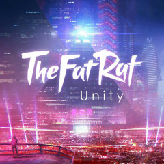 Unity - TheFatRat