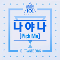 Pick Me (Nayana) - PRODUCE 101