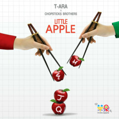 Little Apple - T-ARA, Chopsticks Brother