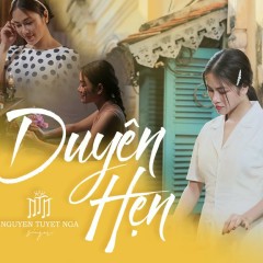 Duyên Hẹn - Tuyết Nga