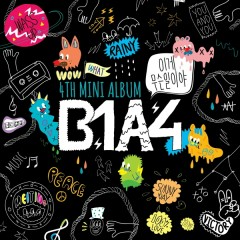 Good Love - B1A4