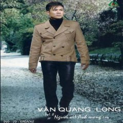 Người Ơi Anh Mong Em - Vân Quang Long