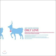 Only Love - SM Town