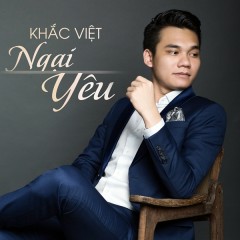 Biết Nói Là Tại Sao - Khắc Việt