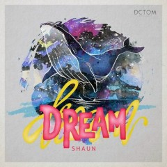 Dream - Shaun