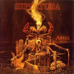 Arise - Sepultura