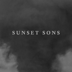 Love Lights - Sunset Sons