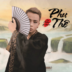 Phu Thê (Remix) - Trí Hoàng, Rastz