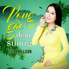 Đêm Tiễn Biệt - Lưu Ánh Loan, Huỳnh Thật