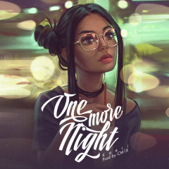 One More Night - Kaeri, CM1X