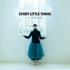 アイガアル (Ai ga Aru) - Every Little Thing
