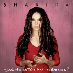 Dónde Están los Ladrones - Shakira