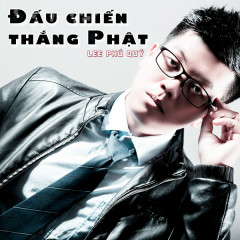 Lời bài hát Càng Trưởng Thành Càng Cô Đơn - Lee Phú Quý - Lyricvn.com