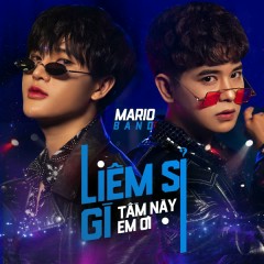 Liêm Sỉ Gì Tầm Này Em Ơi (Beat) - Mario Band