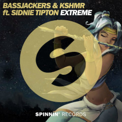 Extreme - Bassjackers, KSHMR, Sidnie Tipton