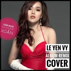 Để Cho Em Khóc (Remix) - Lê Yến Vy