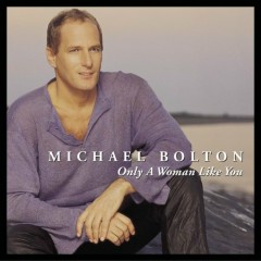 The Center Of My Heart - Michael Bolton
