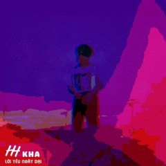 Lời Yêu Ngây Dại (Remix) - Kha, Hiderway