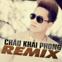 Nụ Cười Không Vui (Remix) - Châu Khải Phong