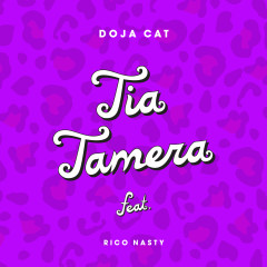 Tia Tamera - Doja Cat, Rico Nasty
