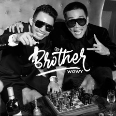 Brother - Wowy