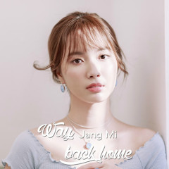 Way Back Home (Cover) - Jang Mi