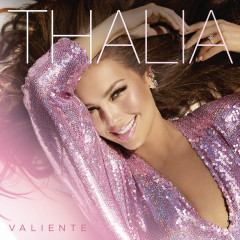Corazón Valiente - Thalía