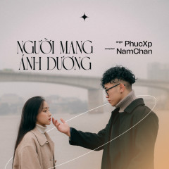 Người Mang Ánh Dương - PhucXP, Namchan