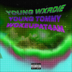 Youngz (Prod. by wokeupat4am) - Wxrdie, Tommy Tèo
